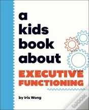 Capa do artigo A Kids Book About Executive Functioning