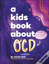 A Kids Book About Ocd