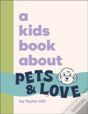 Capa do artigo A Kids Book About Pets & Love