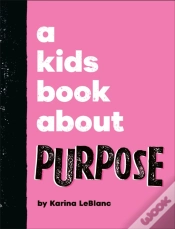 Capa do artigo A Kids Book About Purpose
