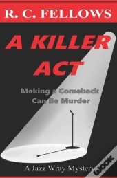 A Killer Act