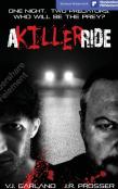 A Killer Ride