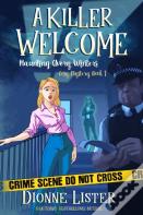 A Killer Welcome