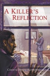 A Killer'S Reflection