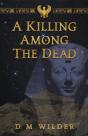 A Killing Among The Dead - Preview