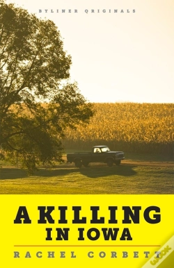 Capa do artigo A Killing In Iowa