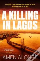 A Killing In Lagos