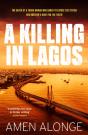 A Killing In Lagos - Preview