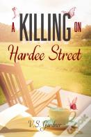 A Killing On Hardee Street