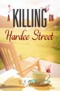 A Killing On Hardee Street - Preview