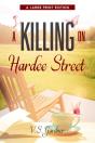 A Killing On Hardee Street - Preview
