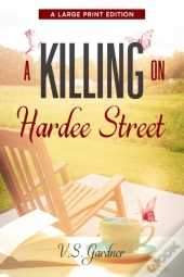 A Killing On Hardee Street