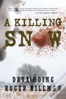 A Killing Snow