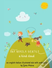 A Kind Cloud - Una Nuvola Gentile