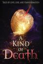 A Kind Of Death - Preview