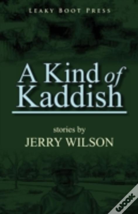 A Kind Of Kaddish