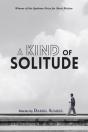 A Kind Of Solitude - Preview