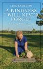 A Kindness I Will Never Forget - Preview