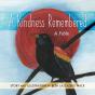 A Kindness Remembered - Preview