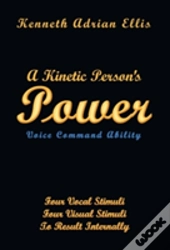A Kinetic Person'S Power
