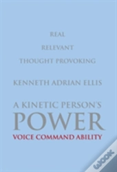 A Kinetic Person'S Power
