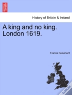 Capa do artigo A King And No King. London 1619.