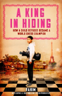 A King In Hiding - Preview