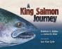A King Salmon Journey - Preview