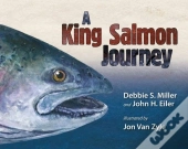 A King Salmon Journey