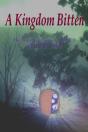 A Kingdom Bitten - Preview