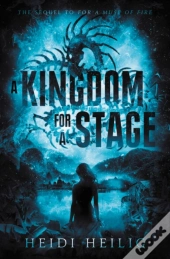 A Kingdom For A Stage