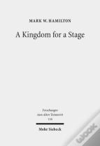 A Kingdom For A Stage