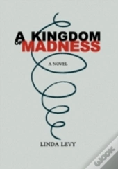 A Kingdom Of Madness
