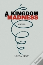 A Kingdom Of Madness