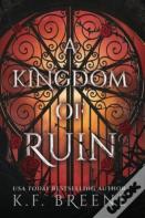 A Kingdom Of Ruin