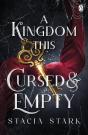 A Kingdom This Cursed And Empty - Preview