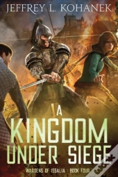 A Kingdom Under Siege