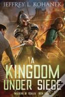 A Kingdom Under Siege