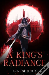 A King'S Radiance