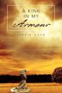 A Kink In My Armour - Preview