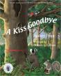 A Kiss Goodbye - Preview