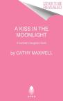 A Kiss In The Moonlight