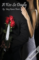 A Kiss So Deadly