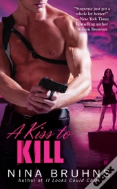 A Kiss To Kill