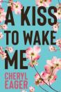 A Kiss To Wake Me - Preview