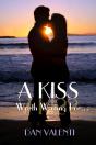 A Kiss Worth Waiting For... - Preview