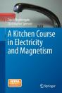 A Kitchen Course In Electricity And Magnetism - Preview