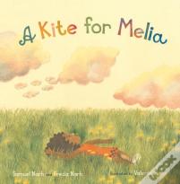 A Kite For Melia