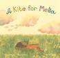 A Kite For Melia - Preview