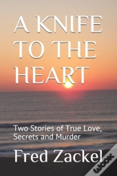 A Knife To The Heart